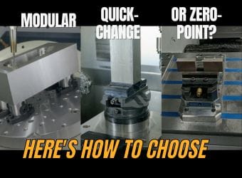 Modular, Quick-Change, and Zero-Point: What Each Approach Does—and When It Actually Makes Sense to Use It